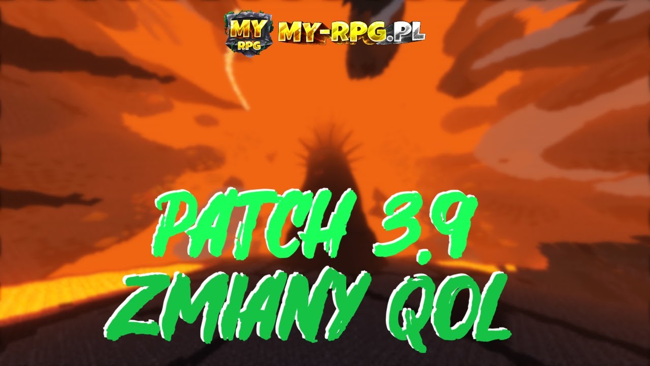 [MY-RPG.PL] Patch 3.9 (Zmiany QoL)