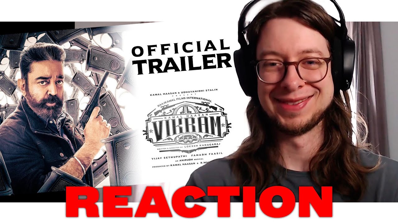 Vikram (2022) - Trailer Reaction | Kamal Haasan | Vijay Sethupathi | Fahadh Faasil | Tamil Action