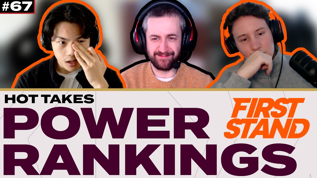 FIRST STAND POWER RANKINGS / G2 Playoffs? / LOUD To Beat LYON?! / Witchraft Drama - Hot Takes ep. 67