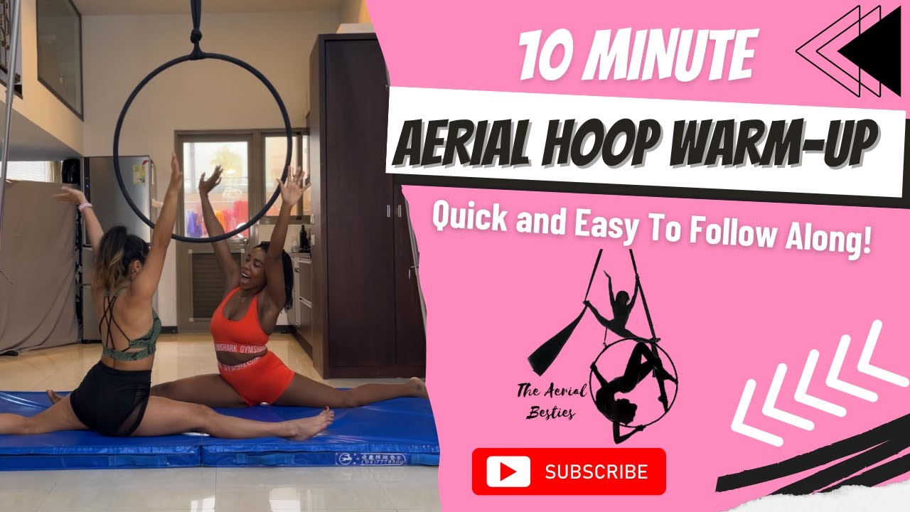 Do this Quick Aerial Hoop Warm Up Before You Practice At Home in 10 Minutes! | The Aerial Besties
