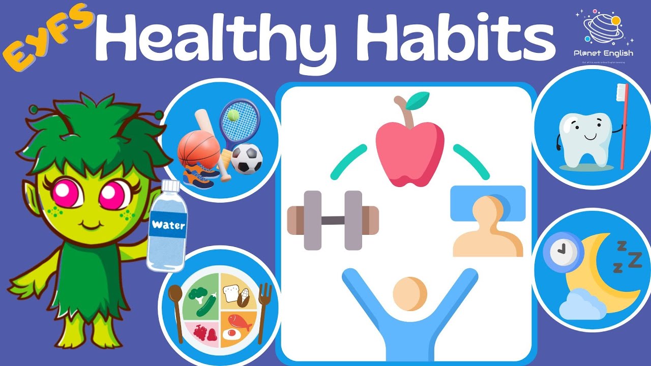 Healthy Habits for Happy Kids! | EYFS | Kindergarten Lessons