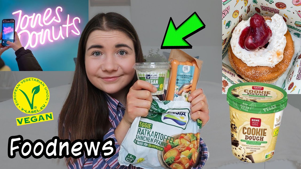 VEGANE FOODNEUHEITEN - WHAT I EAT #2