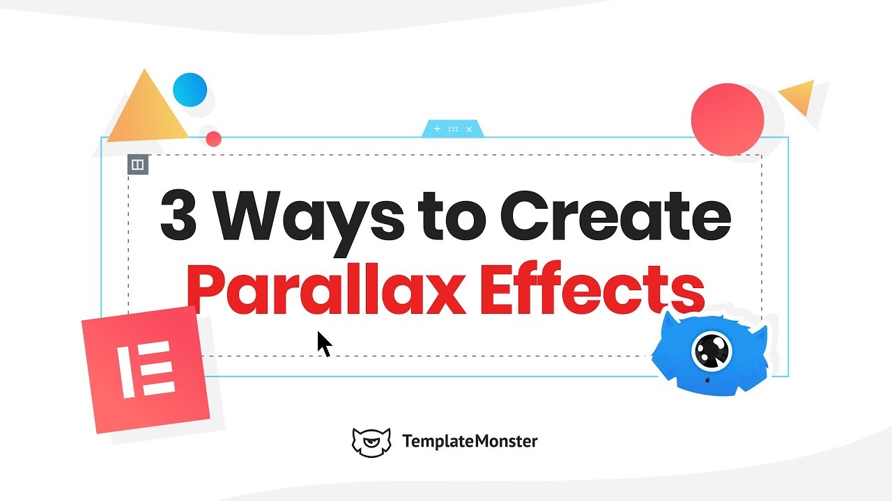 3 Ways to Create Parallax Effects with Elementor. TemplateMonster