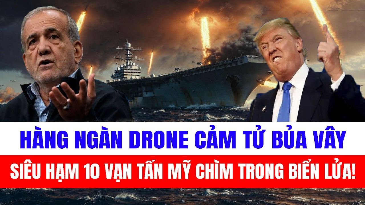 Siêu vũ khí Iran xuất kích! 600 thủy thủ Mỹ nín thở trước hàng ngàn Drone