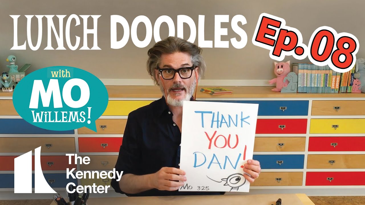 LUNCH DOODLES with Mo Willems! Episode 08