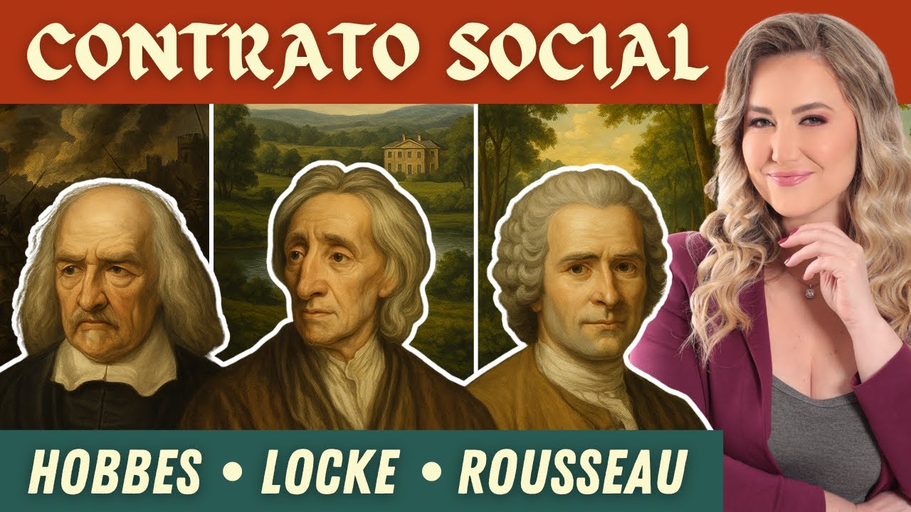 CONTRATO SOCIAL - Hobbes, Locke e Rousseau (Resumo) | Filosofia, Contratualismo e os Contratualistas