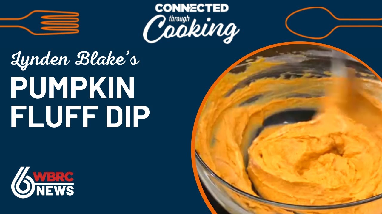 Lynden Blake: Pumpkin Fluff Dip
