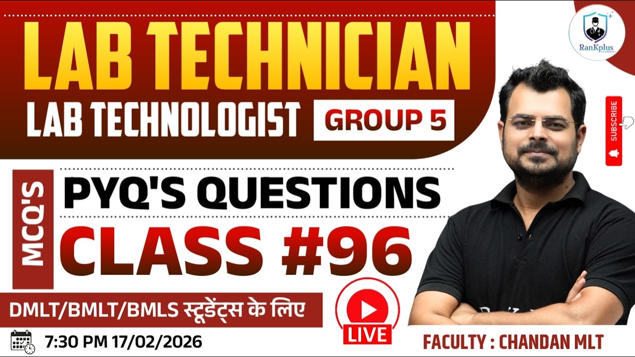 Lab Exam MCQ’s #96 | Gr-5 exam 2025 pyqs | lab technician classes | AIIMS CRE classes | RanKplus