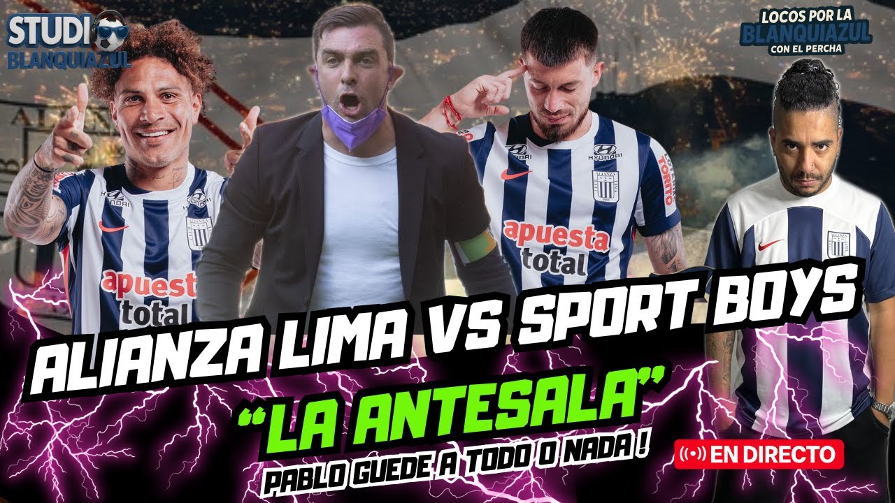 PABLO GUEDE SE JUEGA LA VIDA ANTE SPORT BOYS EN MATUTE #ALIANZALIMA #ARRIBAALIANZA