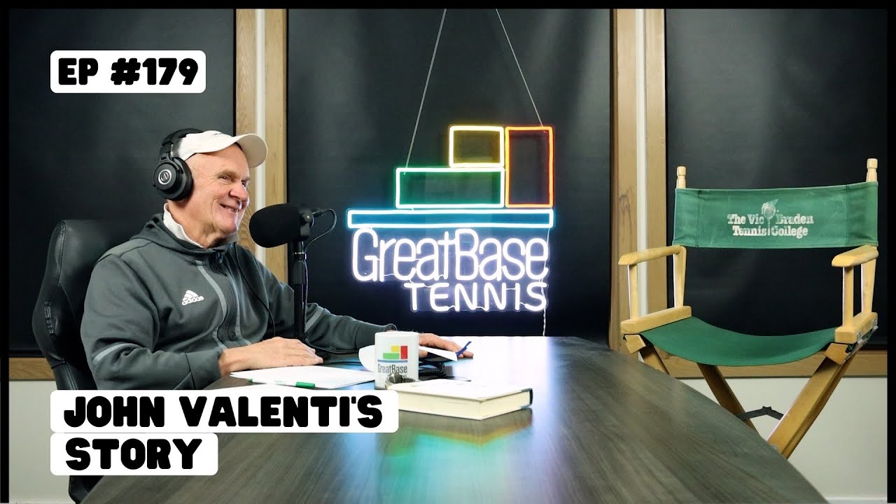 The GreatBase Tennis Podcast Episode 179 - JOHN VALENTI'S STORY