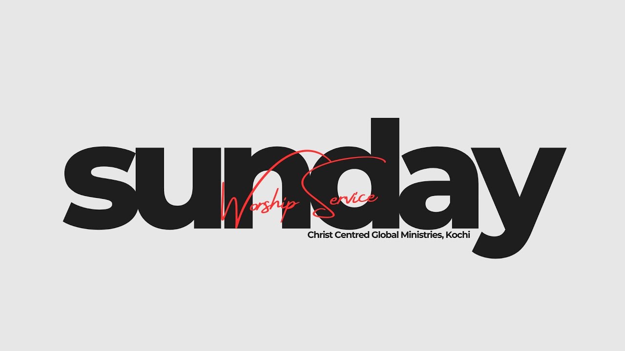 SUNDAY SERVICE KOCHI | 01.02.2026