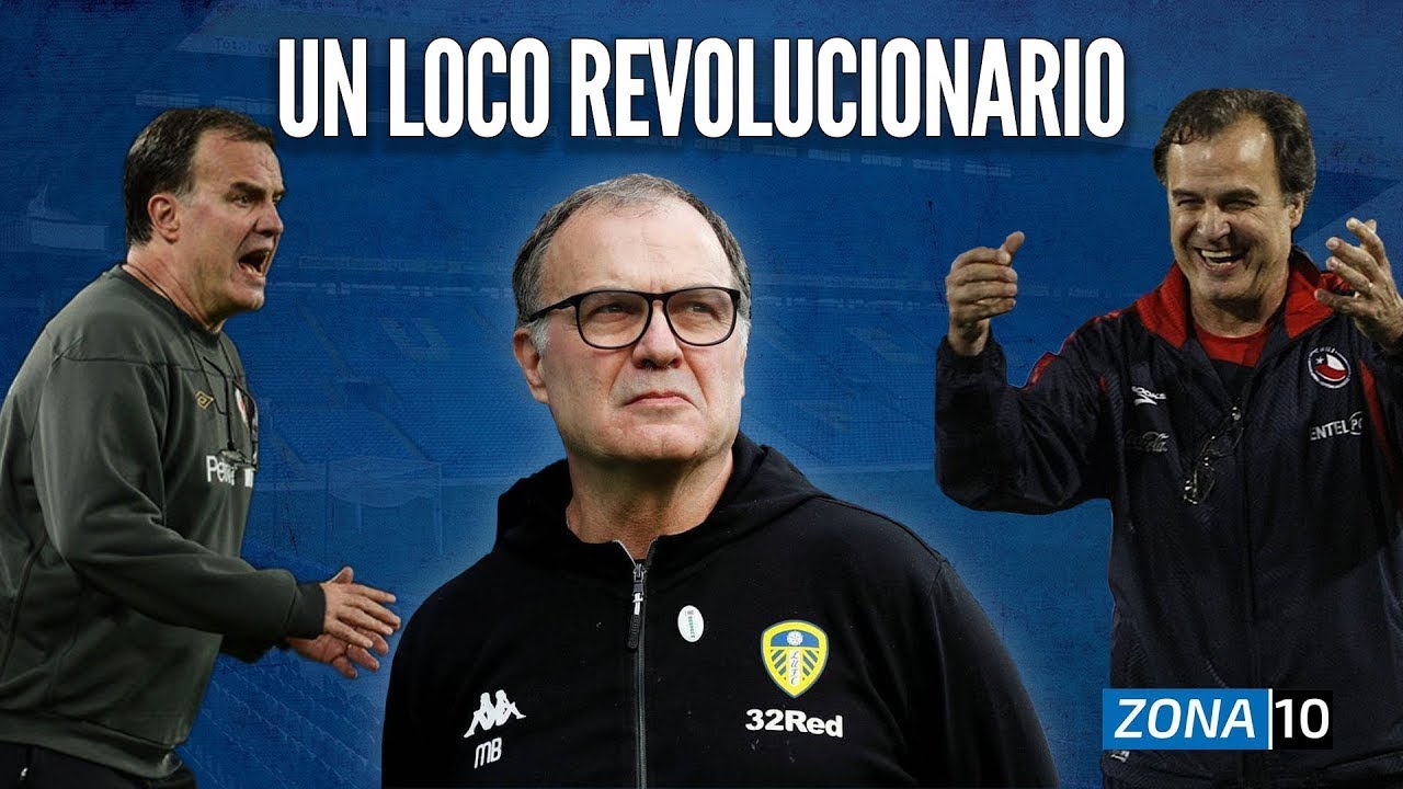 MARCELO BIELSA, UN LOCO REVOLUCIONARIO - PARTE 1: De NEWELLS al LEEDS, una CARRERA a PURA REVOLUCIÓN