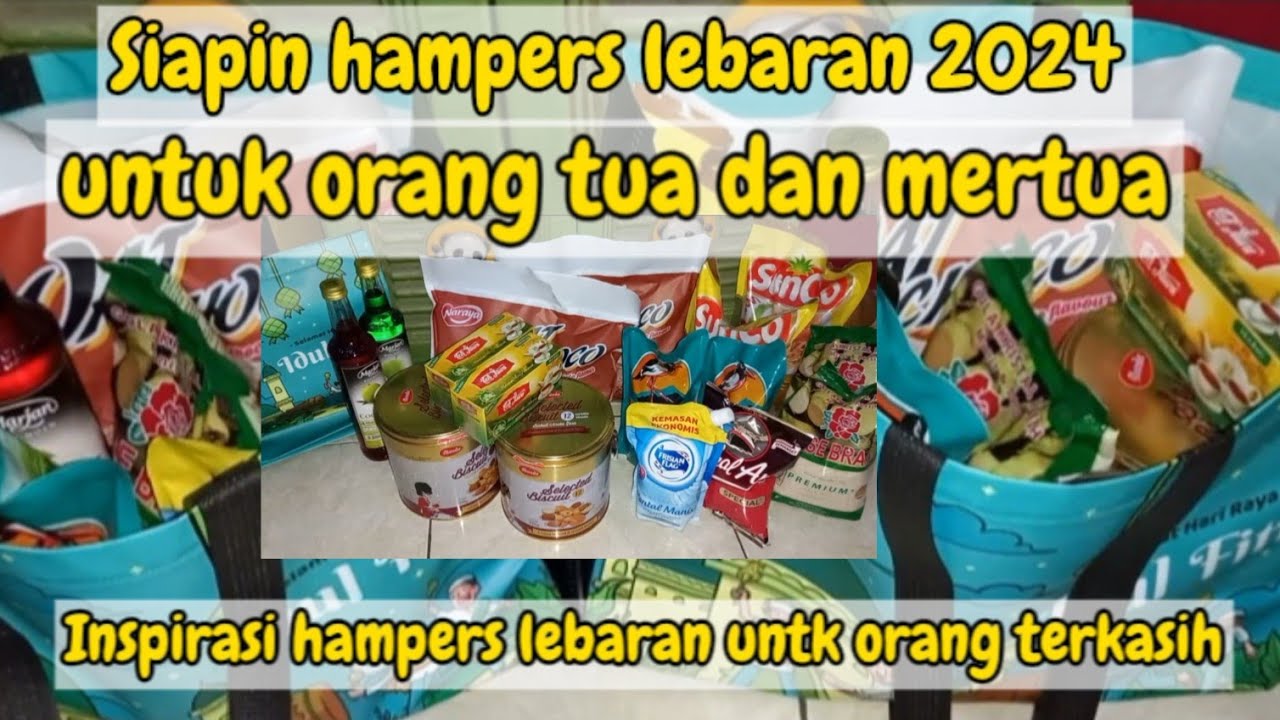 INSPIRASI HAMPERS LEBARAN UNTUK ORANG TUA, MERTUA, & CAMER 2024‼️#inspiration