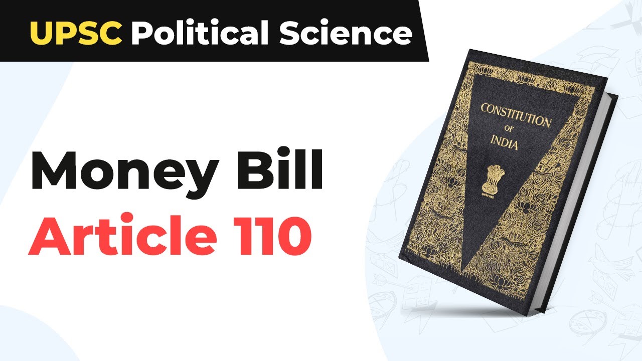 Money Bill Article 110 | Money Bill in India Article 110 | Money Bill Under Article 110