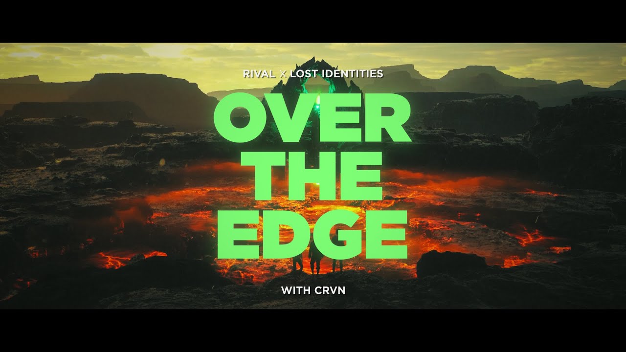 Rival x Lost Identities - Over The Edge (w/ CRVN) [Official Lyric Video]