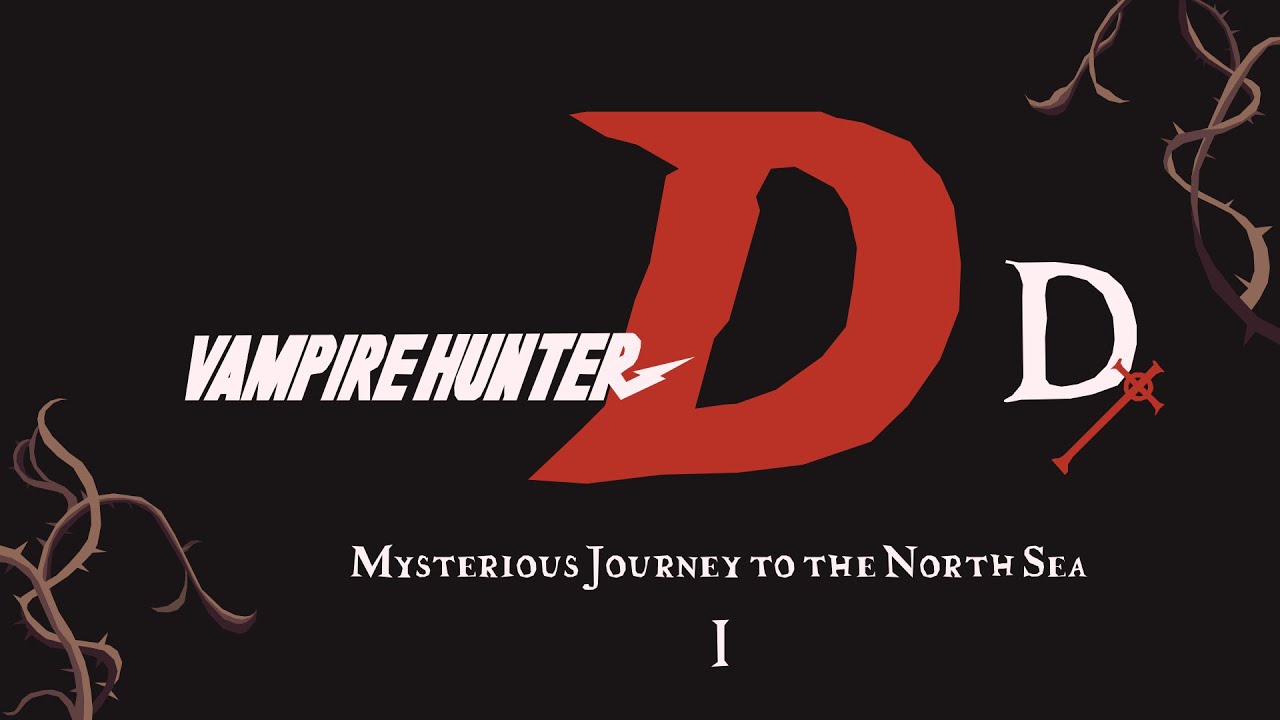 Vampire Hunter D: Mysterious Journey to the North Sea I DX ~ 吸血鬼ハンターD - 北海魔攻 I DX
