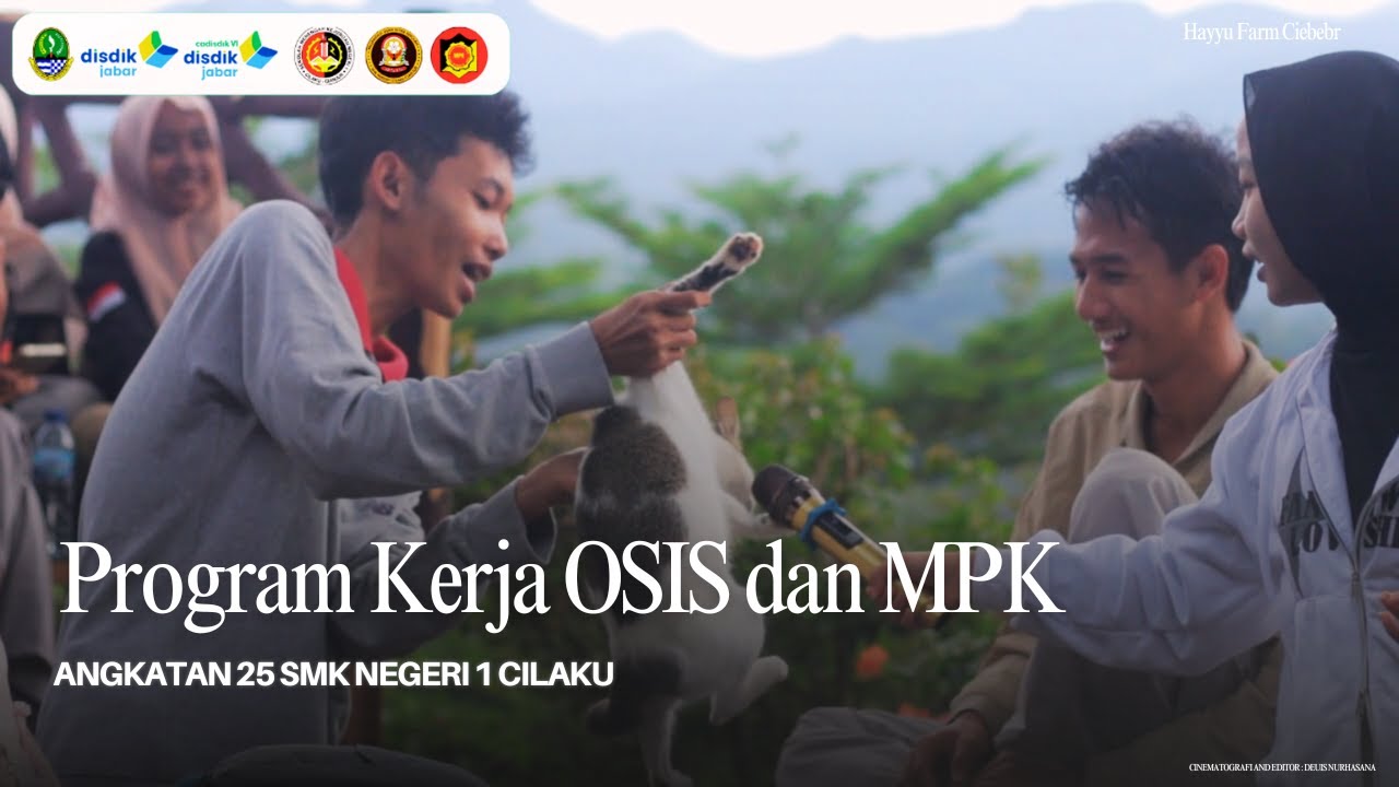 CERITA PROGRAM KERJA OSIS DAN MPK /25 DI HAYYU FARM CIBEBER