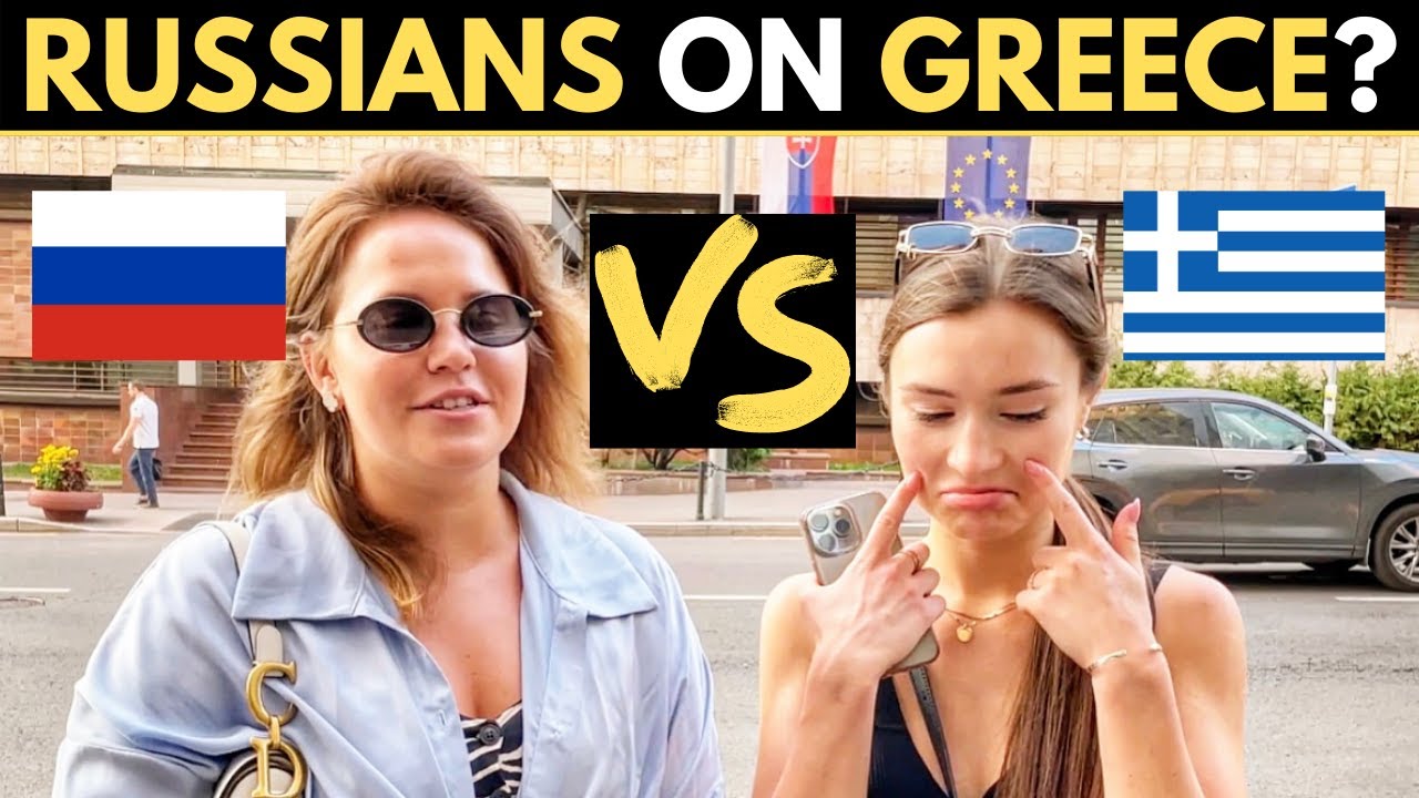What Do RUSSIANS Think Of GREECE?