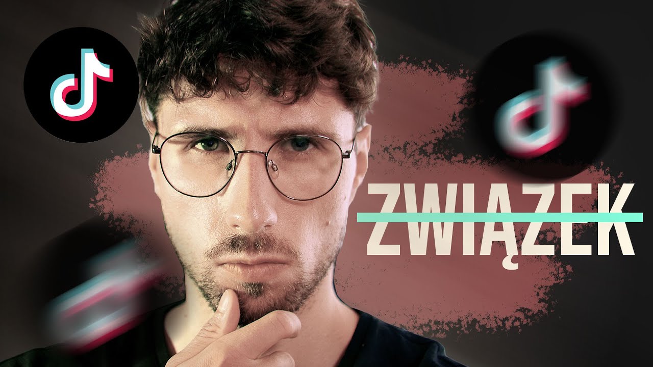 JAK TIKTOK ZNISZCZY TWÓJ ZWIĄZEK