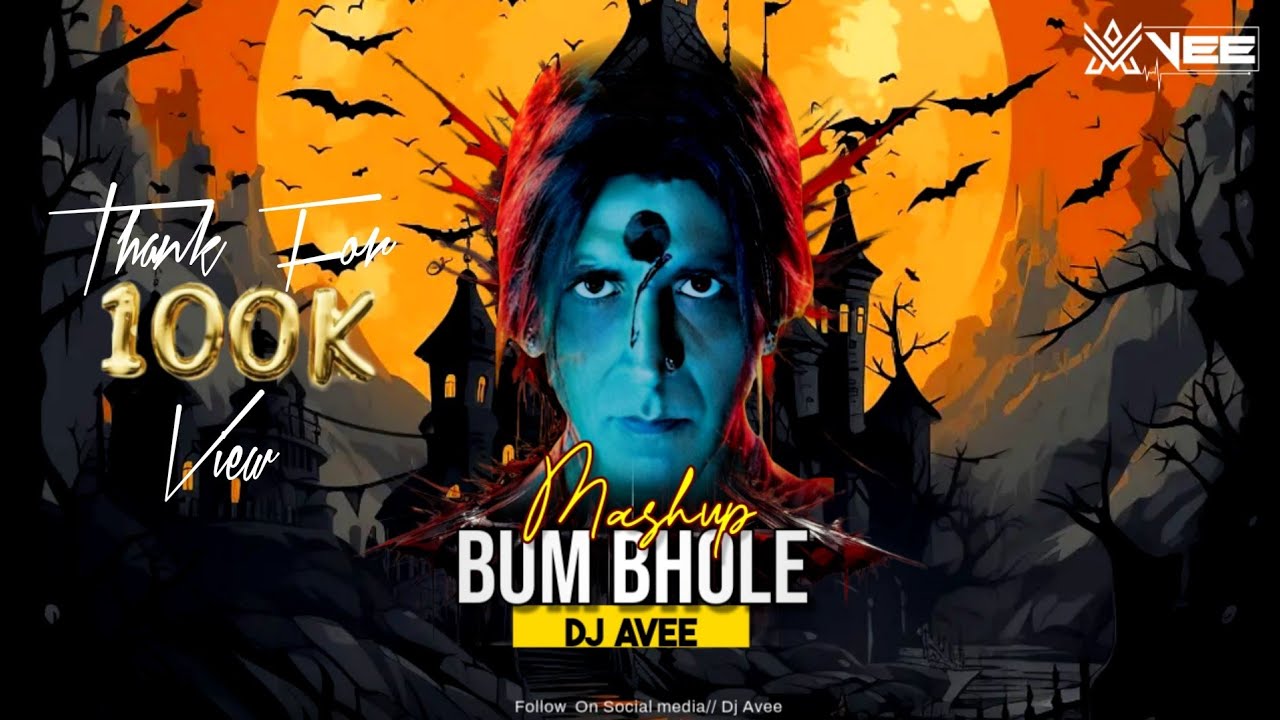 Bum Bhole | Laxmmi Bomb |Akshay Kumar | Circuit Remix-Dj Avee