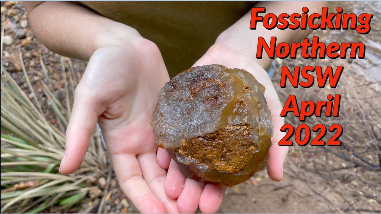 Fossicking in Northern NSW April 2022