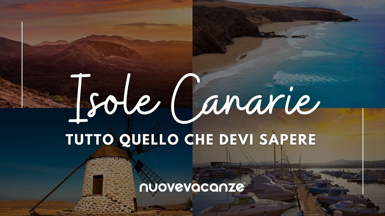 Isole Canarie : quale scegliere