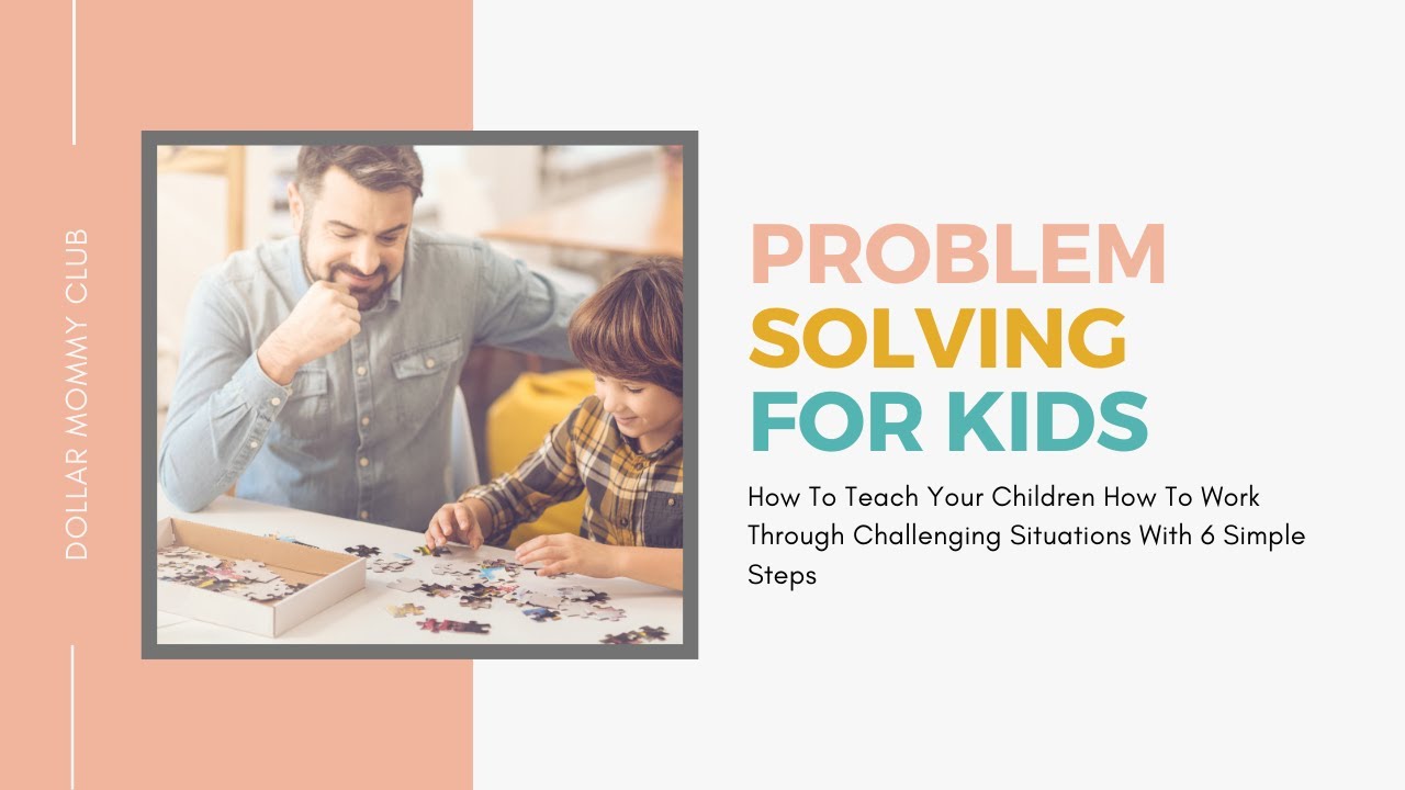 Problem Solving For Kids