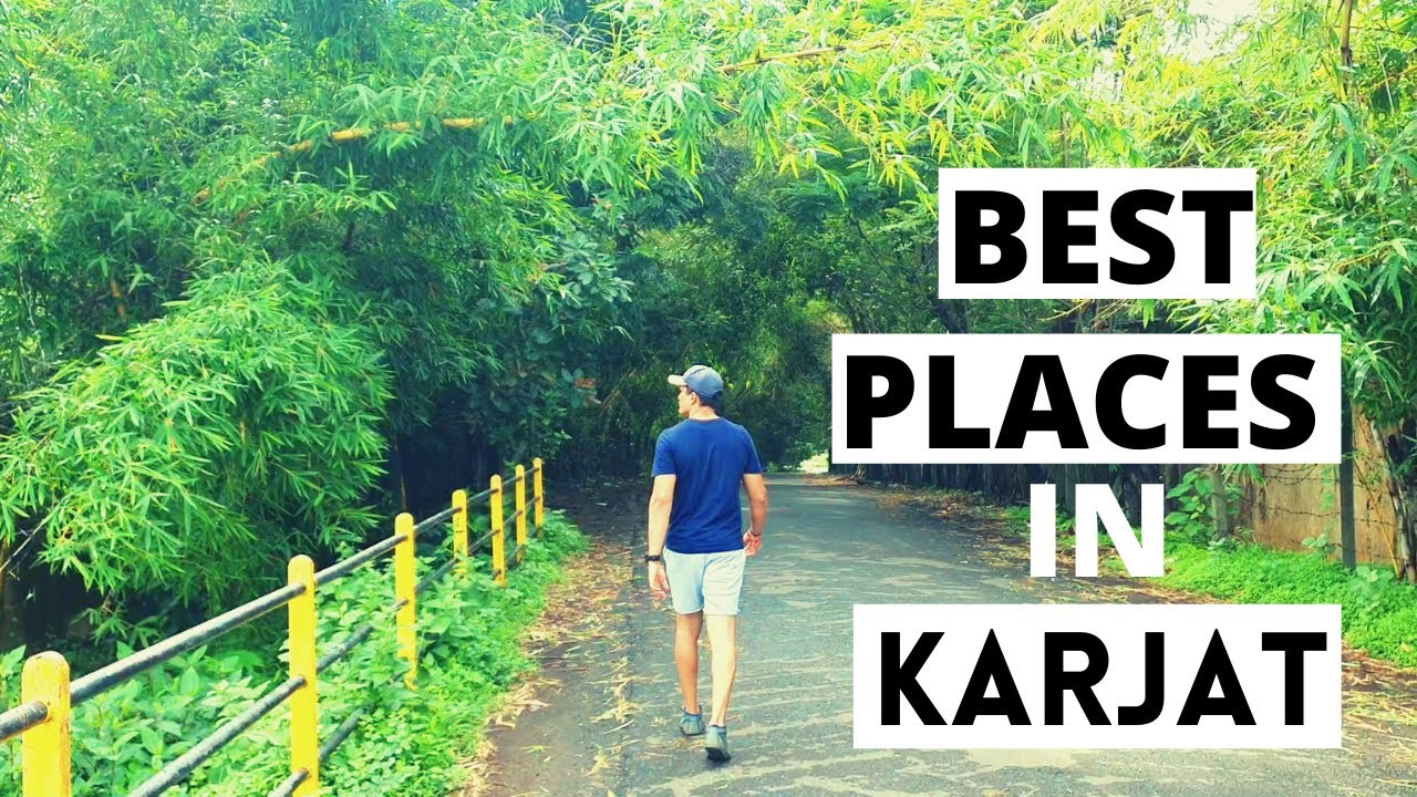 BEST PLACES TO VISIT IN KARJAT | ONE DAY KARJAT TOUR