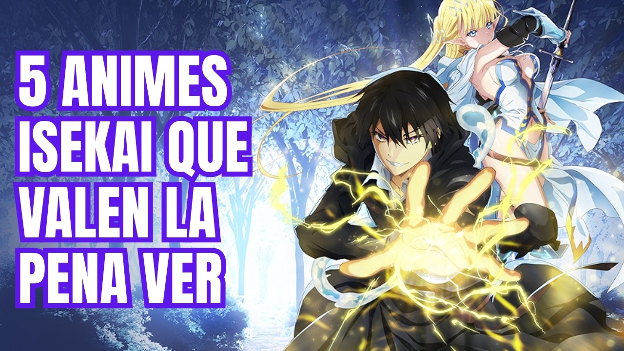 5 ANIMES ISEKAI POCO CONOCIDOS QUE VALEN LA PENA VER !