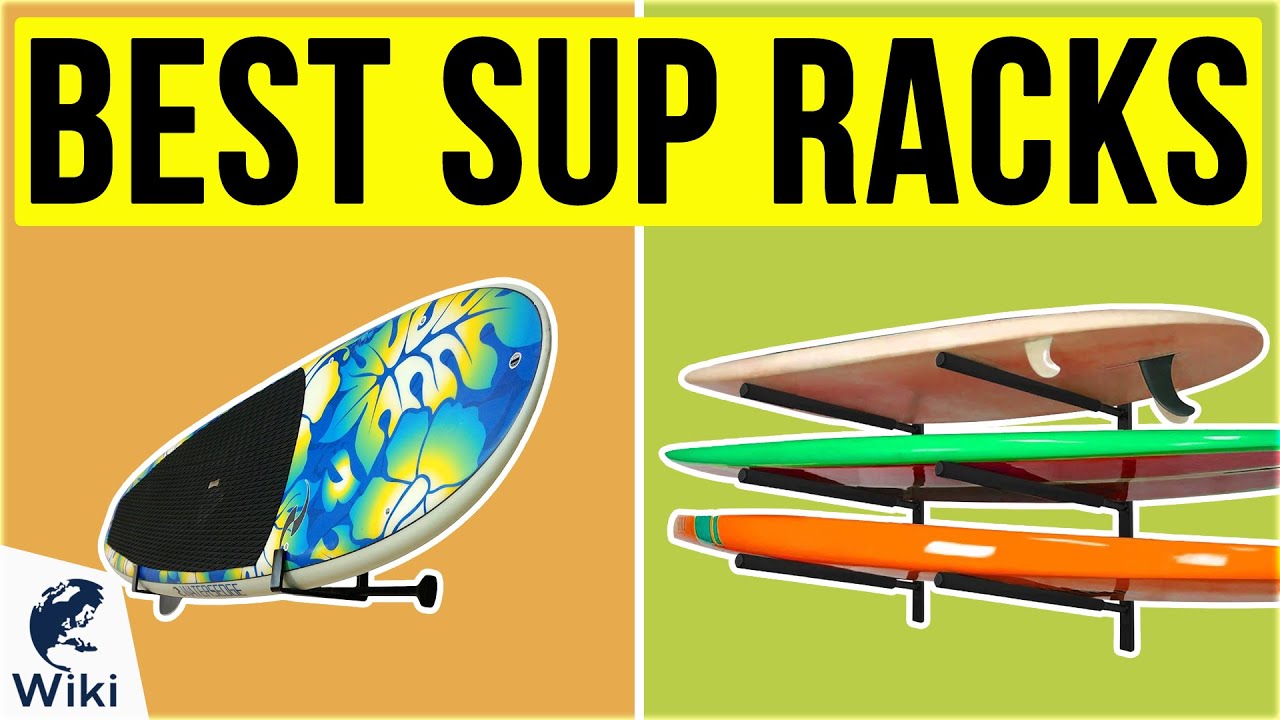 10 Best SUP Racks 2020