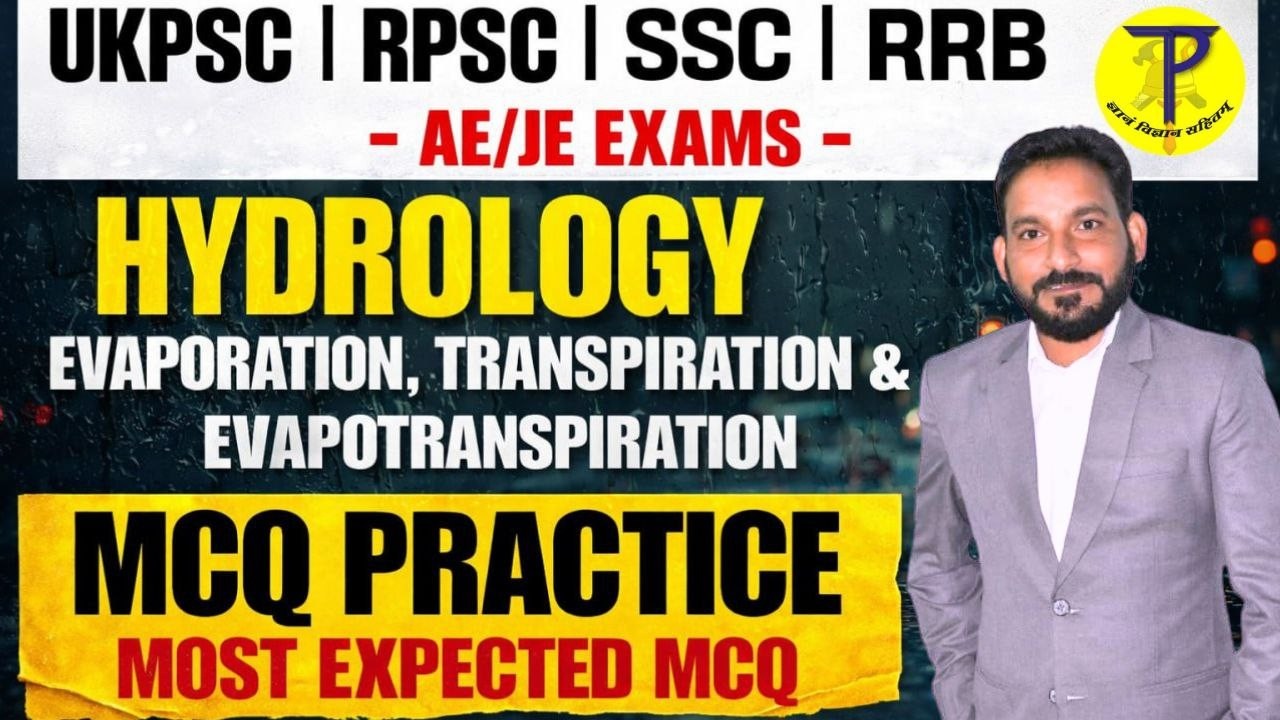 UKPSC AE/JE Hydrology MCQ Practice By KC Sir | Tech Pathshala