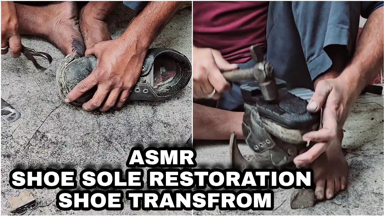 Indian Cobbler,Asmr Shoe sole Restoration old to new shoe Transform Ready To Sleep Satisfing Video 😴