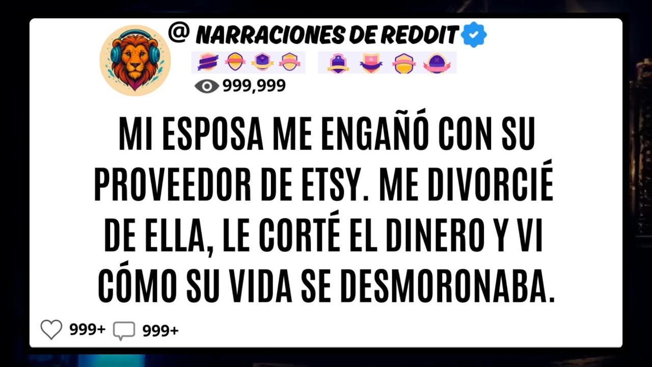 Mi ESPOSA Me Engañó Con Su Proveedor De Etsy. Me Divorcié De ELLA, Le Corté El Dinero Y Vi Cómo Su..