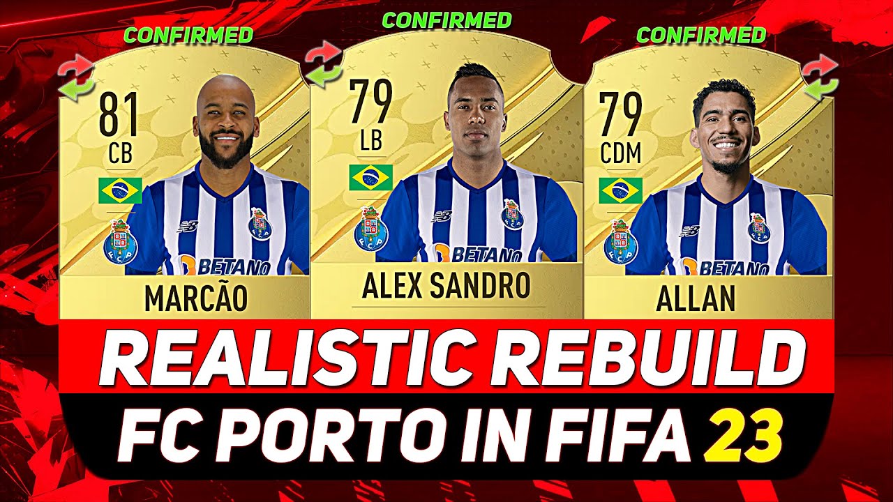 🏆PORTO REALISTIC REBUILD IN FIFA 23 CAREER MODE! ft. ALEX SANDRO, MARCÃO, ALLAN...etc