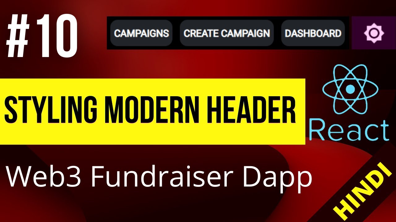 Web3.0 Styling Modern Header - Theme Toggle (Hindi) #10 Fundraiser Dapp 