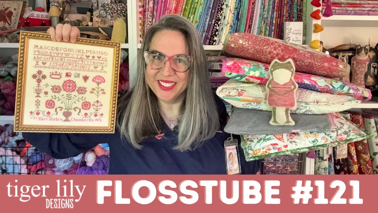 Flosstube 121 - 3 Framed Finishes, Lily the Cracker, Stitchy WIPS, Knitting, Quilts and MORE!