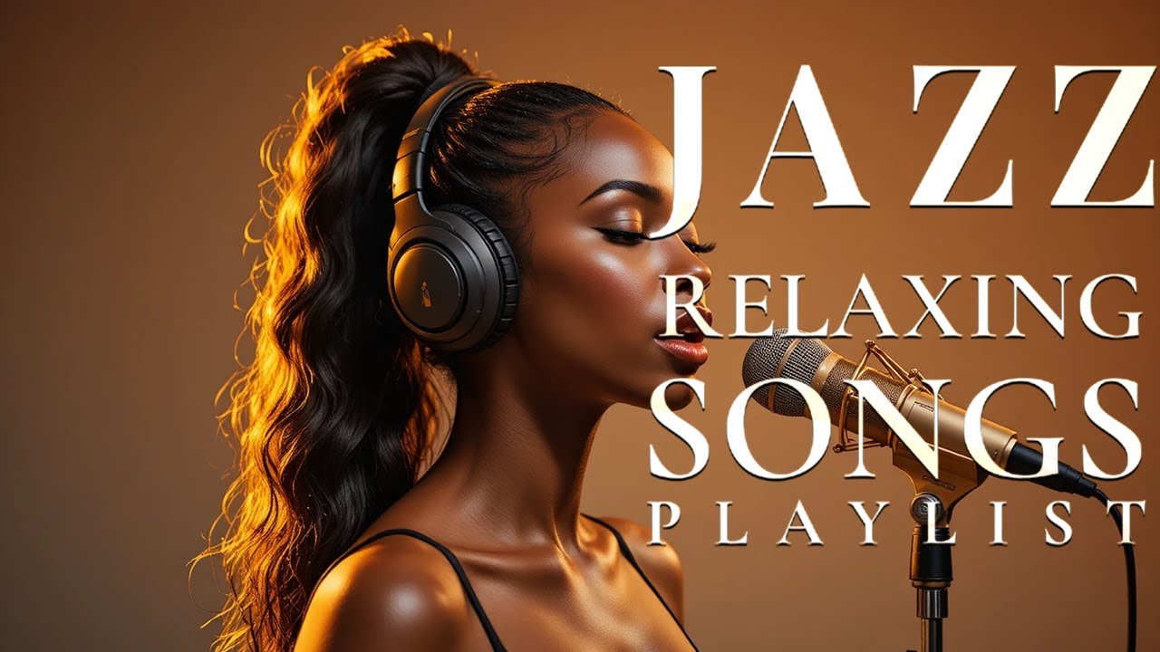Soulful Vocal Smooth Jazz | Soft Jazz Music for Relaxation – Romantic Evening Jazz Music on YouTube
