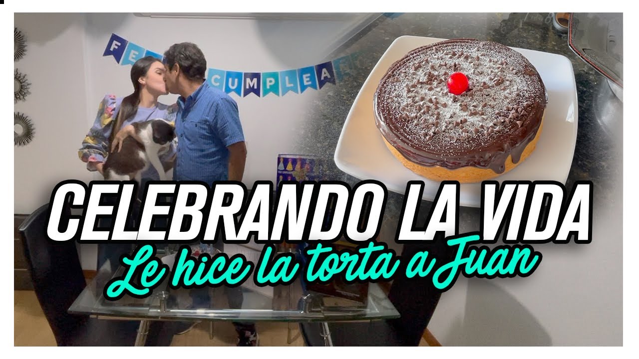 UN DÍA MUY ESPECIAL: Cumpleaños de Juan 🥰| Lavé y sequé ropa | HICE TORTA 🎂 LA DECORÉ | #doitlaura
