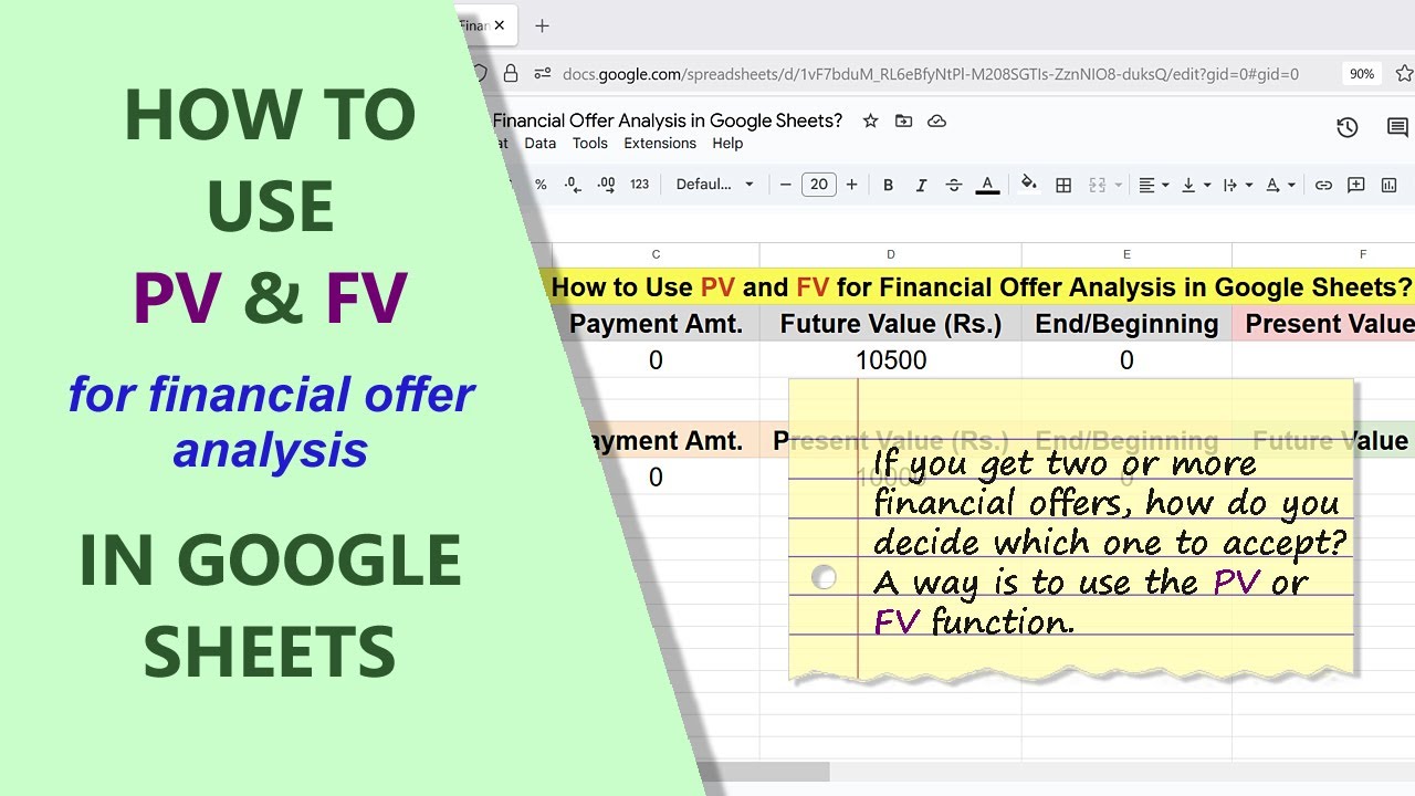 Google Sheets | PV | FV | Function | For Financial Offer Analysis | Example | Spreadsheet | Tutorial