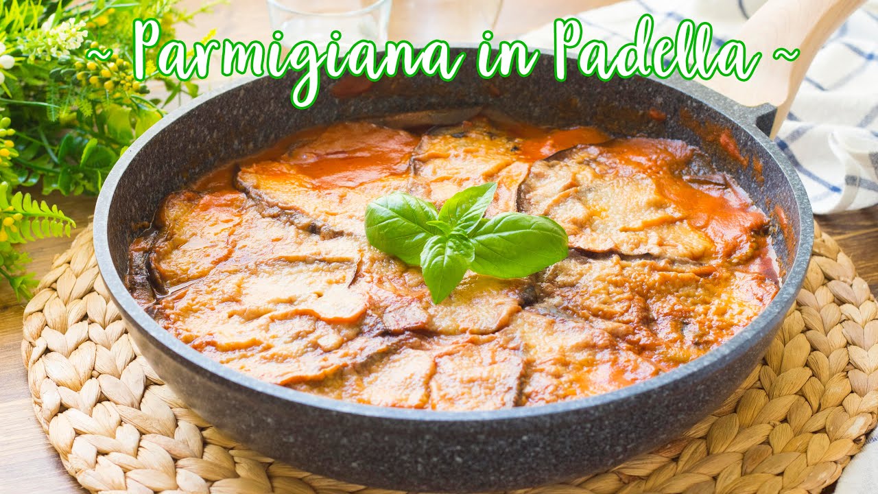 Parmigiana di Melanzane in Padella - Ricetta Parmigiana Senza Forno e Senza Frittura - 55Winston55