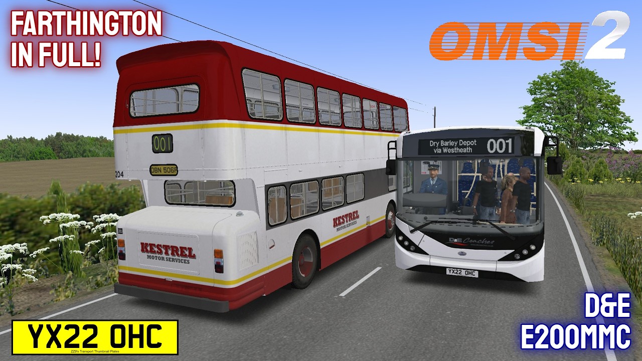 OMSI 2: A Relaxed Run on a Classic Map! | D&E Coaches E200MMC | YX22 OHC | Farthington Route 1
