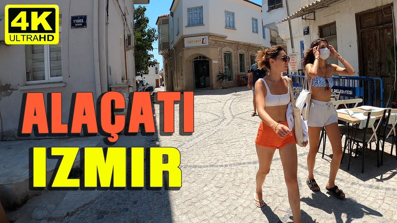 Alaçati Çeşme Izmir Turkey Touristic City | July 2021| 4k UHD 60fps