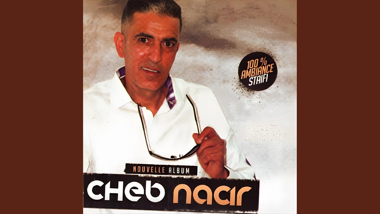 Cheb Nacir ديريها في بالك