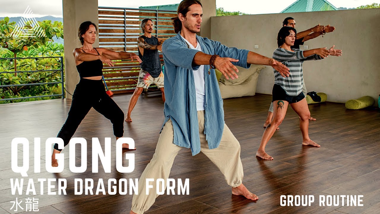 Dragon Water Qigong routine for improve energy flow and peaceful mind