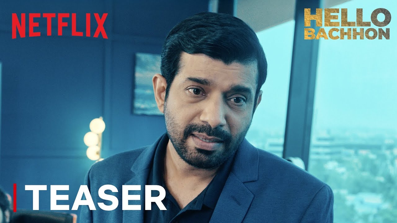 Hello Bachhon | First Look | Vineet Kumar Singh | Premieres 6th March On Netflix India