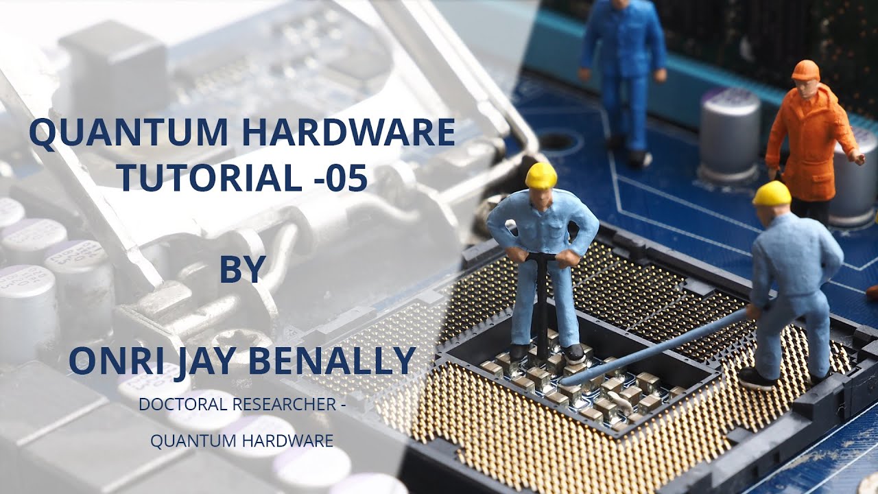 Quantum Hardware Tutorial - 5 | Qubit Design | Onri Jay Benally
