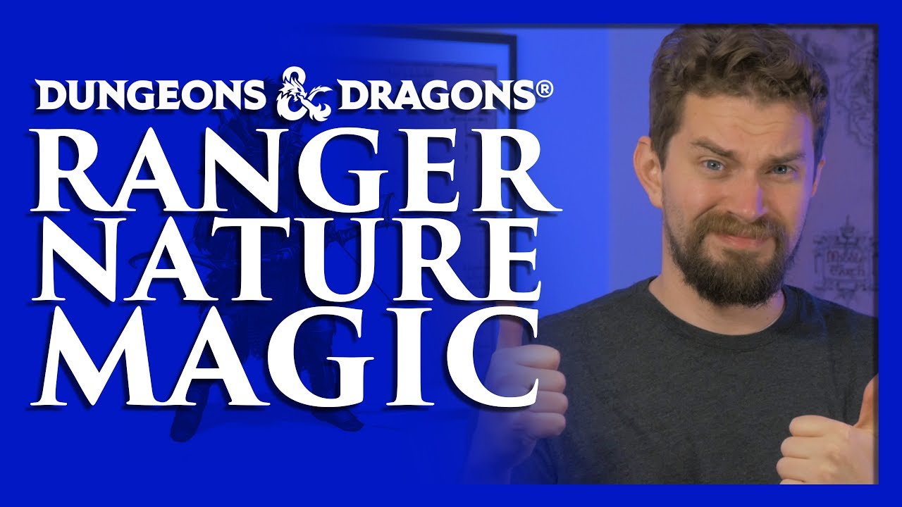 How does Ranger Magic work in Dungeons & Dragons - Spell Slinging Saturday