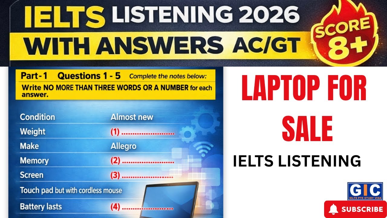 IELTS Listening Practice Test 2026 |Laptop For Sale Notes Completion | Real Exam AC/GT + Answers