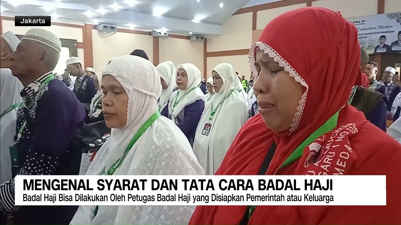 Mengenal Syarat dan Tata Cara Badal Haji