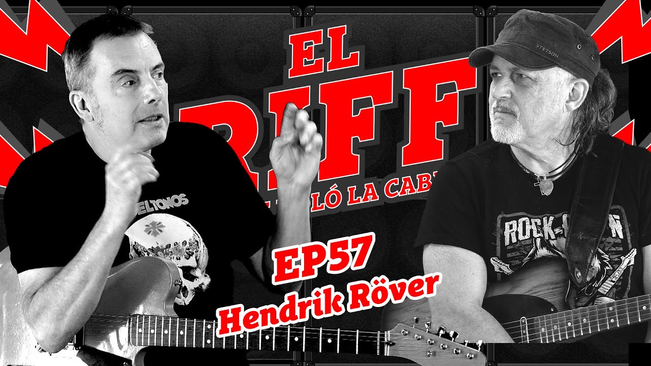 EL RIFF QUE ME VOLÓ LA CABEZA - #57 HENDRIK RÖVER